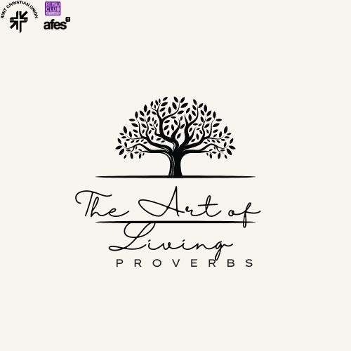 Proverbs. The Art of Living.