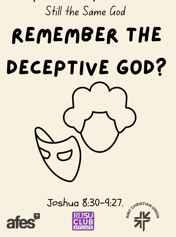 Joshua 8:30–9:27. Remember the Deceptive God?