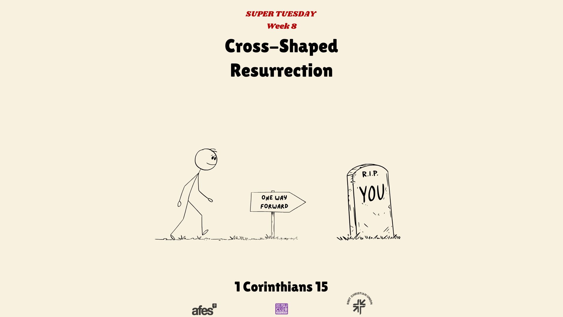 1 Corinthians 15. Cross Shaped Resurrection.